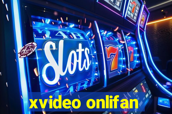 xvideo onlifan